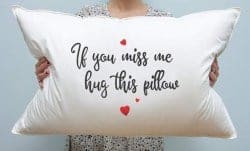 Gifts For Girlfriend - If You Miss Me Hug This Pillow