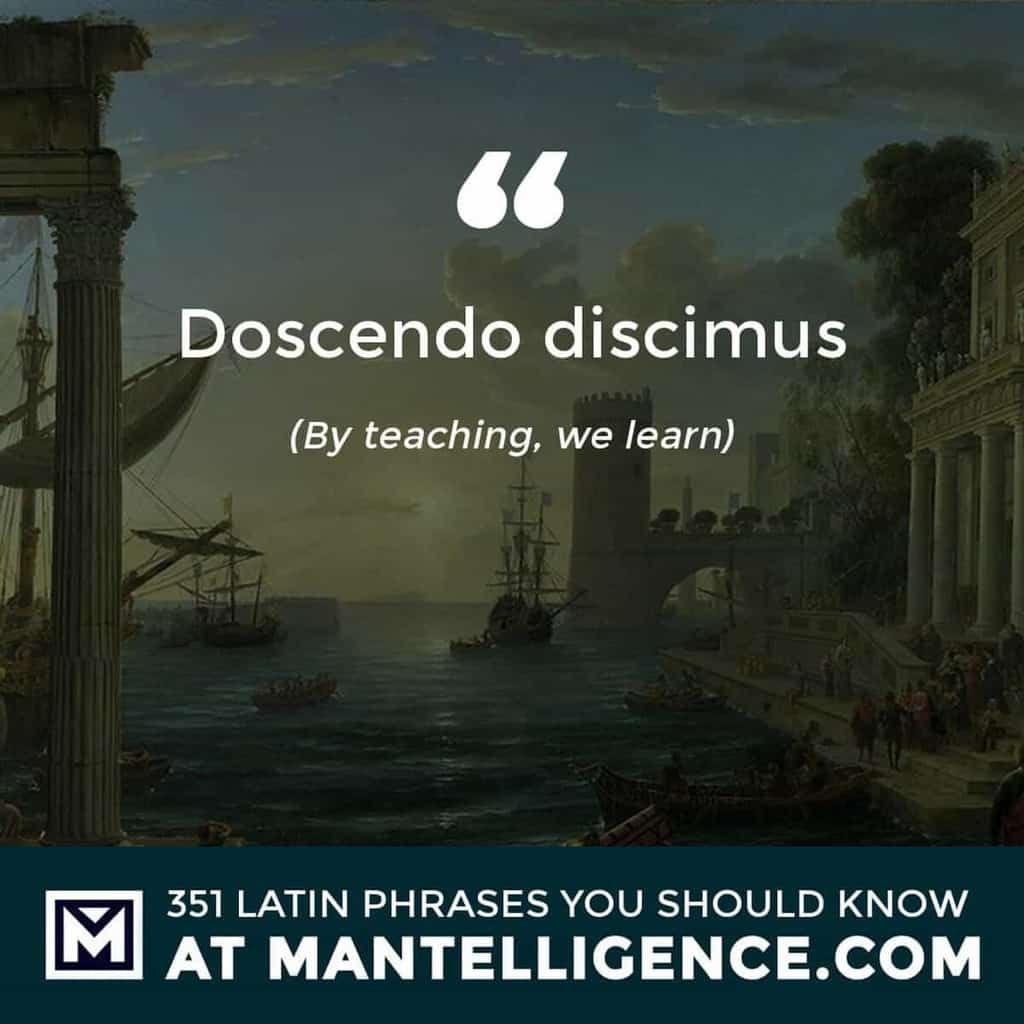Doscendo discimus - By teaching, we learn