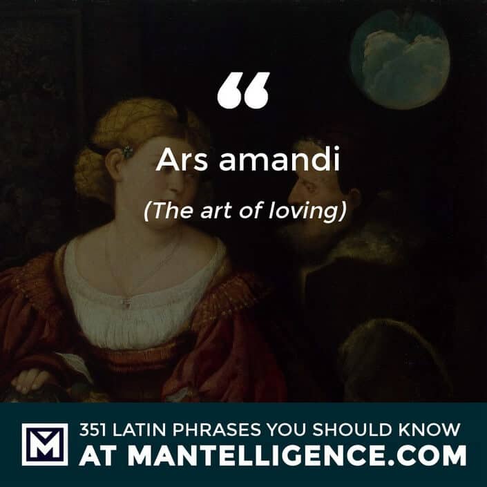 Ars amandi - The art of loving.